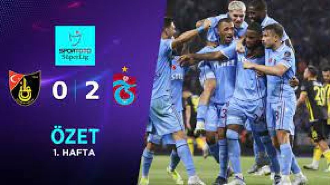 İstanbulspor - Trabzonspor Maç Özeti 1. Hafta 05.08.2022